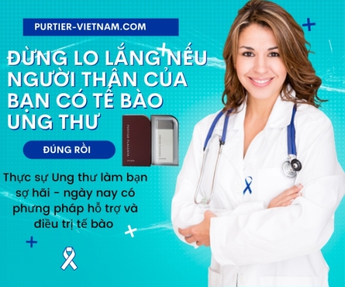 Cơ hội cứu bệnh nhân ung thư bằng liệu trình tế bào gốc purtier?