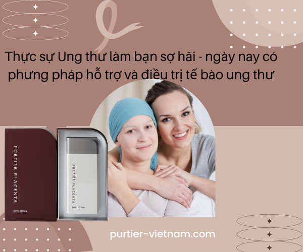 purtier placenta và ung thu